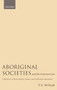 Aboriginal Societies and the Common Law : A History of Sovereignty, Status, and Self-Determination