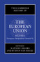 The Cambridge History of the European Union: Volume 1, European Integration Outside-In