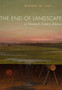 The End of Landscape in Nineteenth-Century America