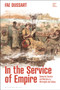 In the Service of Empire : Domestic Service and Mastery in Metropole and Colony