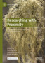 Researching with Proximity : Relational methodologies for the Anthropocene