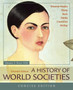 A History of World Societies, Concise, Volume 2 A History of World Societies, Concise, Volume 2