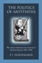 The Politics of Antithesis : The Antirevolutionary Government of Abraham Kuyper 1901-1905