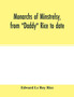Monarchs of minstrelsy, from "Daddy" Rice to date