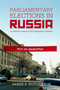 Parliamentary Elections in Russia : A Quarter-Century of Multiparty Politics