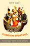 Foreign Fighters : Transnational Identity in Civil Conflicts