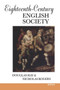 Eighteenth-Century English Society : Shuttles and Swords