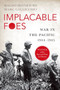 Implacable Foes : War in the Pacific, 1944-1945