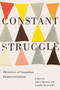 Constant Struggle : Histories of Canadian Democratization