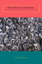 Barrio Democracy in Latin America : Participatory Decentralization and Community Activism in Montevideo