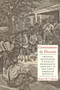 Government by Dissent : Protest, Resistance, and Radical Democratic Thought in the Early American Republic