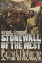 Stonewall of the West : Patrick Cleburne and the Civil War
