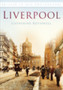Liverpool : Britain in Old Photographs