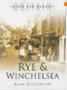 Rye and Winchelsea : Britain in Old Photographs