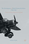 The Development of British Tactical Air Power, 1940-1943 : A History of Army Co-operation Command