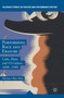 Performing Race and Erasure : Cuba, Haiti, and US Culture, 1898-1940