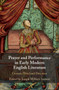 Prayer and Performance in Early Modern English Literature : Gesture, Word and Devotion