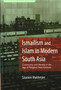 Ismailism and Islam in Modern South Asia : Community and Identity in the Age of Religious Internationals