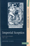 Imperial Sceptics : British Critics of Empire, 1850-1920