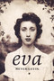 Eva : A Novel of the Holocaust