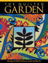 The Quilted Garden : Design and Make Nature-inspired Quilts by Jane A. Sassaman - Paperback