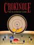 Crokinole the Illustrated Guide by Michel Cloutier - Paperback