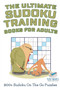 The Ultimate Sudoku Training Books for Adults 200+ Sudoku On The Go Puzzles by Speedy Publishing - Paperback