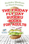 The Friday Fly-Day Sudoku Books for Adults Sudoku Medium to Hard Puzzles by Speedy Publishing - Paperback