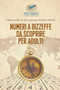 Numeri a bizzeffe da scoprire per adulti Edizione libri di 240 rompicapi Sudoku difficili by Puzzle Therapist - Paperback
