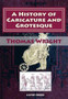A History of Caricature and Grotesque : [Illustrated & In Literature and Art] by Thomas Wright - Paperback