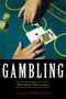 Gambling : Who Wins? Who Loses? by Gerda Reith - Paperback