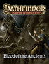 Pathfinder Player Companion: Blood of the Ancients by Paizo Staff - Paperback