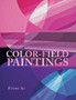 Color-Field Paintings by Fiore Ai - Paperback