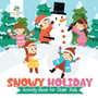 Snowy Holiday Activity Book for Older Kids by Educando Kids - Paperback