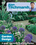 Alan Titchmarsh How to Garden: Garden Design