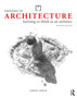 Exercises in Architecture : Learning to Think as an Architect