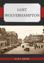 Lost Wolverhampton