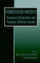 Europeanised Politics? : European Integration and National Political Systems