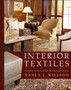 Interior Textiles : Fabrics, Application, and Historic Style