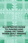Illustrated Guide to Making and Using Patterns When Quilt Making by Marguerite Ickis - Paperback