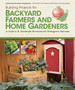 Building Projects for Backyard Farmers and Home Gardeners