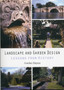Landscape and Garden Design : Lessons from History