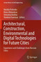 Architectural, Construction, Environmental and Digital Technologies for Future Cities : Experience and Challenges from Russian Cities : 227