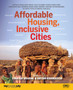 Affordable Housing : Inclusive Cities