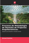 Processo de Metodologia de Desenho de Projectos Arquitectonicos Processo de Metodologia de Desenho de Projectos Arquitectonicos