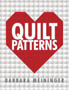 Quilt Patterns by Barbara Meininger - Paperback