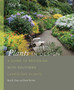 Plants in Design : A Guide to Designing with Southern Landscape Plants