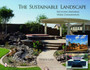 The Sustainable Landscape : Recycling Materials - Water Conservation