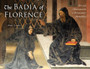 The Badia of Florence : Art and Observance in a Renaissance Monastery
