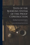 Tests of the Roebling System of Fire-Proof Construction : A System of Fire-Proofing That Is Fire-Proof